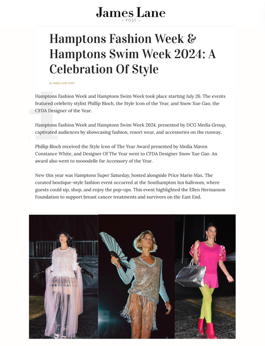 JAMES LANE - Hamptons Fashion Week & Hamptons Swim Week 2024: A Celebration Of Style